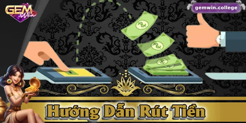 Gemwin | Trang Chủ - Link Tải GemWin Android, APK/iOS 2025 20 Hướng dẫn cách rút tiền tại Gemwin